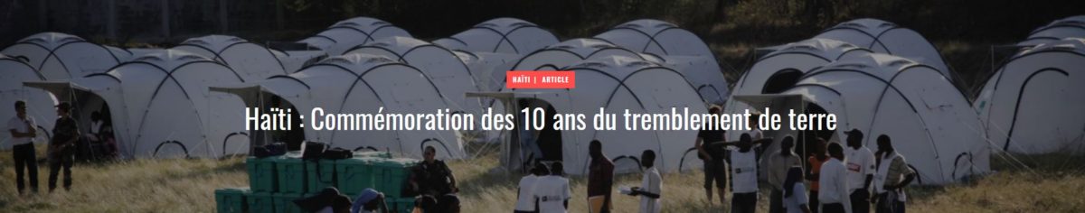 Haïti : Commémoration des 10 ans du tremblement de terre